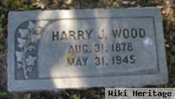 Harry J. Wood