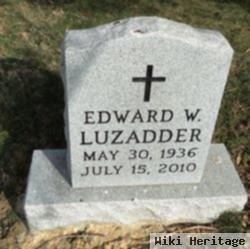 Edward W. Luzadder