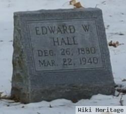 Edward W Hall