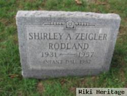 Shirley A. Zeigler Rodland