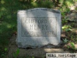 Clifford R. Henry