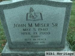 John M Miser, Sr