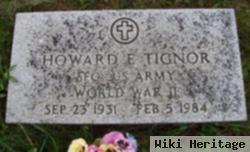 Howard E. Tignor