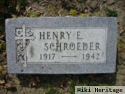 Henry E Schroeder