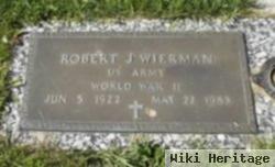 Robert J Wierman, Jr