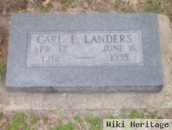 Carl E Landers