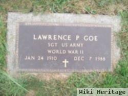 Lawrence P Goe