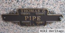 Thomas G Pipe