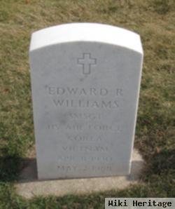 Edward R Williams