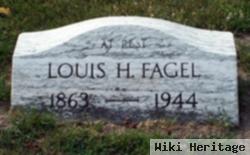 Louis H Fagel