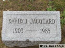 David J Jacquard, Sr