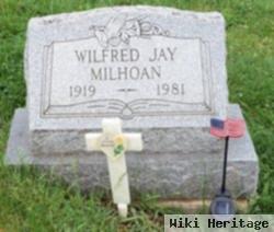 Wilfred Jay Milhoan