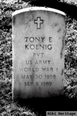 Tony E. Koenig