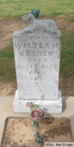 Walter H. Braden