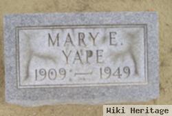 Mary E. Yape