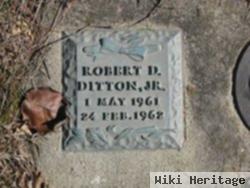 Robert D Ditton, Jr