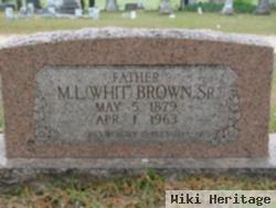 Martin Luther "whit" Brown, Sr