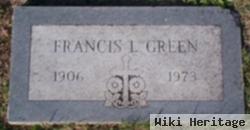 Francis L Green