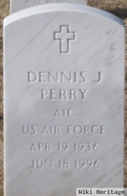 Dennis J Perry