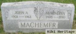 John A Machemer