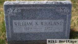 William K. Whaland