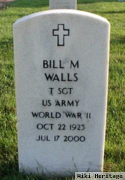 Bill M Walls