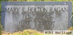 Mary E Holton Ragan