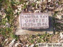 Sandra Kay Grotts