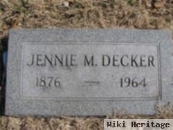 Jennie M Decker