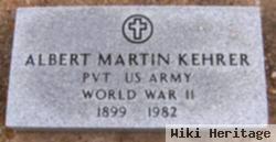 Pvt Albert Martin Kehrer