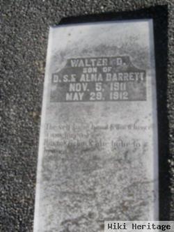 Walter D Barrett