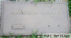 Blanche M Sherman