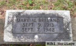 Mary M Breland