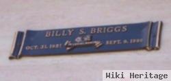 Billy S Briggs