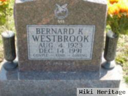 Bernard K. Westbrook