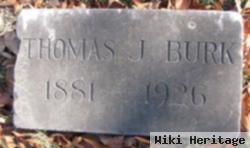 Thomas J Burk