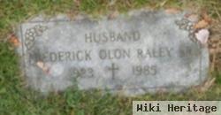 Frederick Olon Raley, Sr