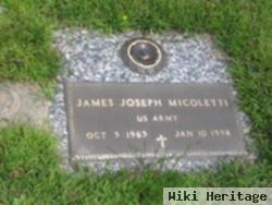 James Joseph Micoletti