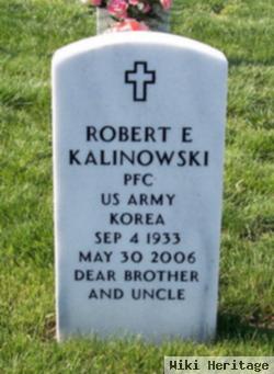 Robert E Kalinowski