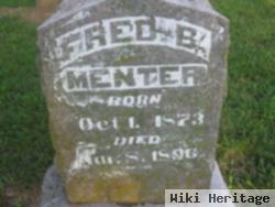 Fred B Menter