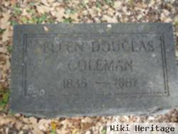 Ellen Douglas Coleman