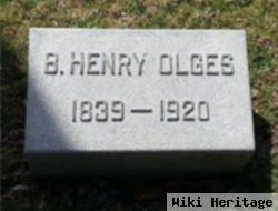 B. Henry Olges