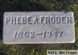 Phebe A. Froder