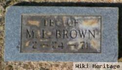 M E Brown