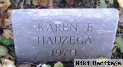 Karen E. Hadzega