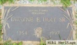 Dwayne E Holt, Sr