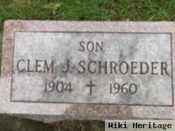 Clem J. Schroeder