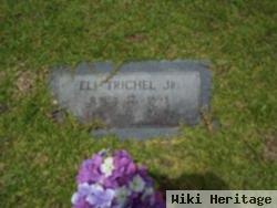 Eli Trichel, Jr