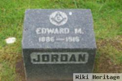 Edward M Jordan