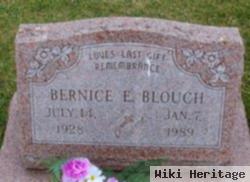 Bernice E Blouch